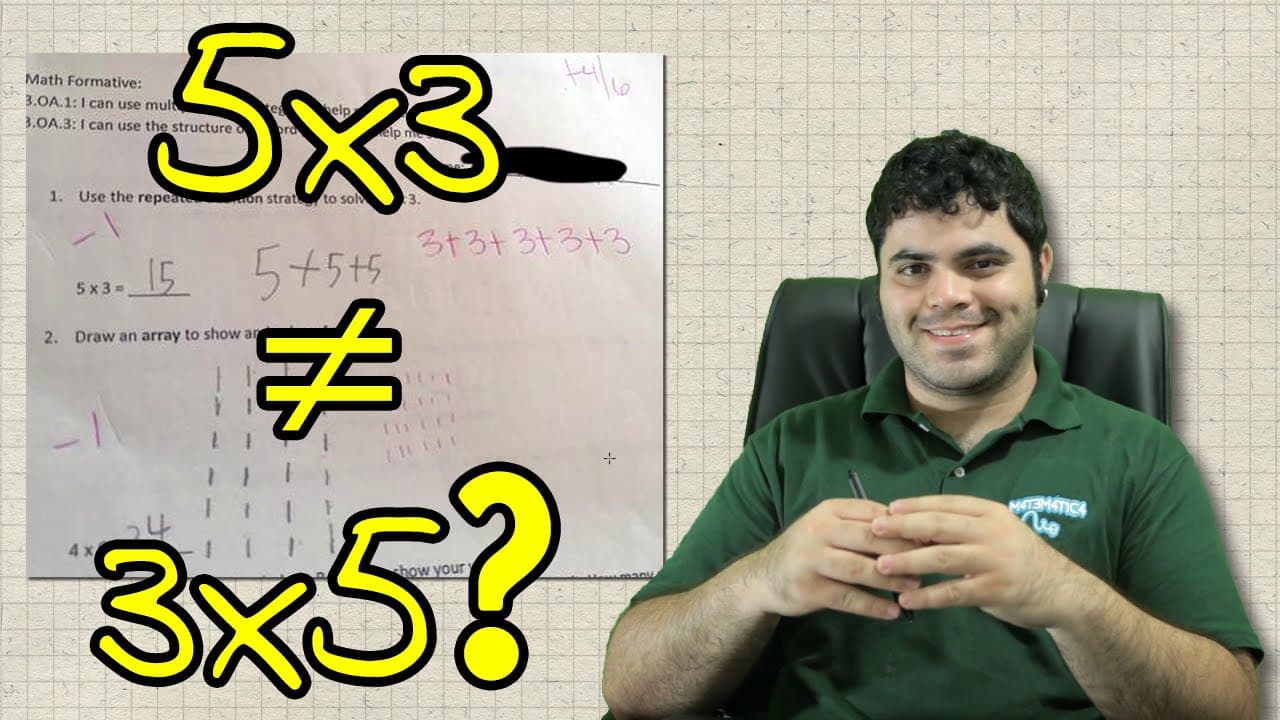 Thumbnail: 5x3 não é igual a 3x5? - Polêmica numa prova americana! | Matemática Rio