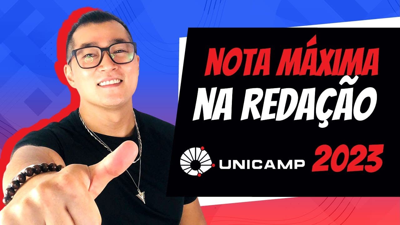 Thumbnail: REDAÇÃO VESTIBULAR UNICAMP 2023: Análise Completa do Tema e Modelo de Redação NOTA MÁXIMA