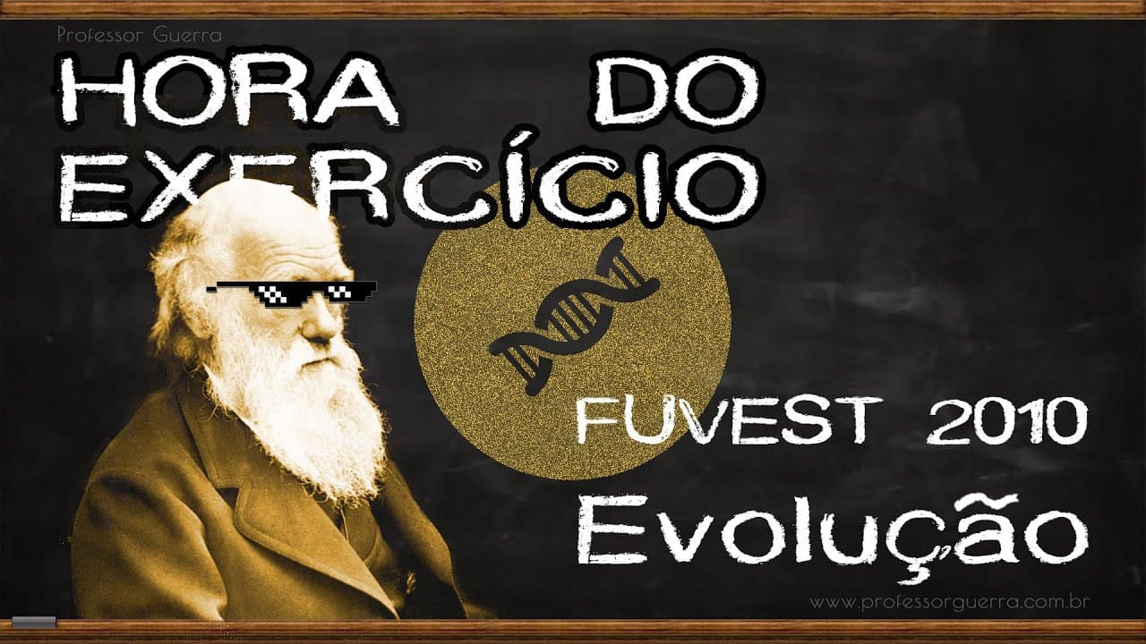 Thumbnail: Evolução - FUVEST 2010