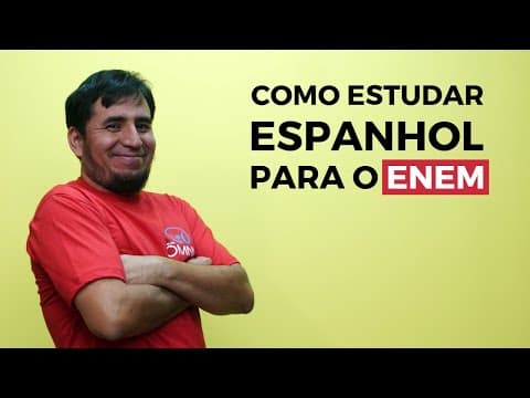 Thumbnail da aula: Como Estudar Espanhol para o Enem - Brasil Escola