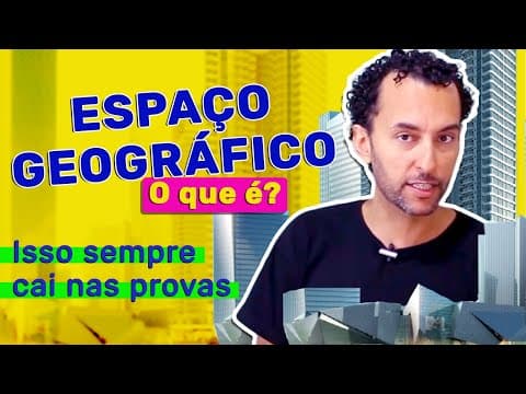 Thumbnail da aula: Espaço Geográfico | Conceitos de Paisagem - Lugar - Região e Território