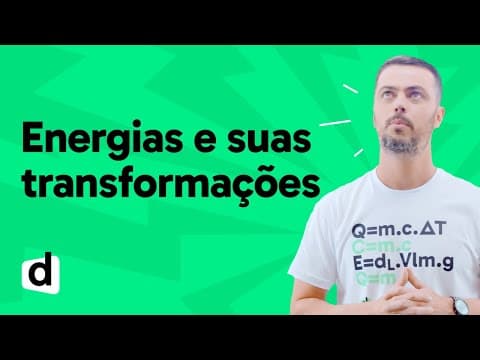 Thumbnail da aula: REVISÃO ENEM | FÍSICA: ENERGIA E SUAS TRANSFORMAÇÕES | ESQUENTA ENEM | DESCOMPLICA