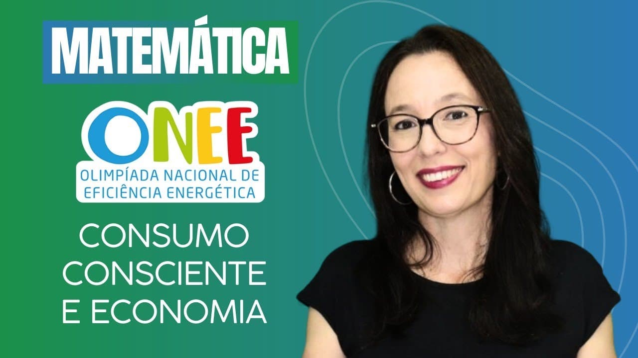 Thumbnail: ECONOMIA & CONSUMO DE ENERGIA = MATEMÁTICA E ONEE JUNTAS