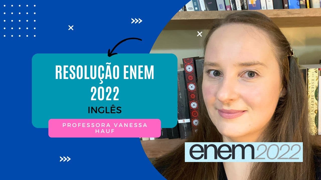 Thumbnail: Resovelndo o ENEM: inglês 2022