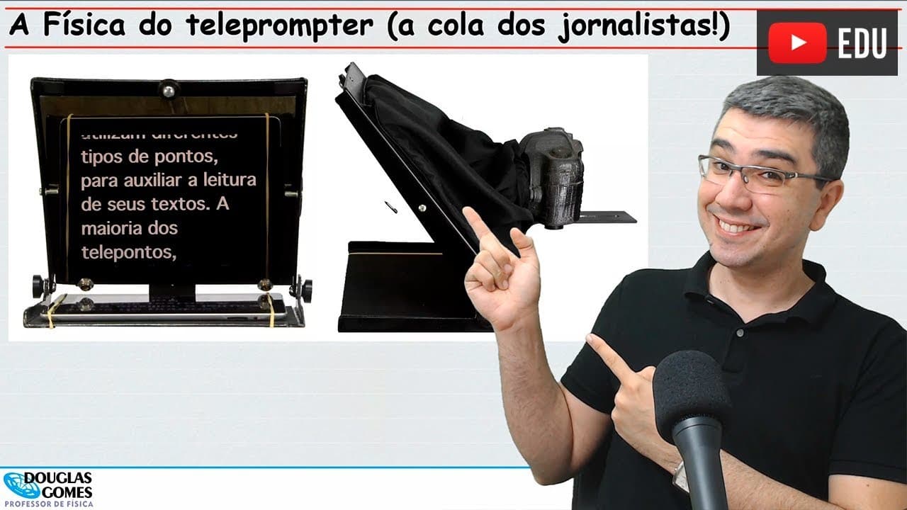 Thumbnail: A Física do teleprompter/teleponto | Cai no ENEM | Física do Cotidiano