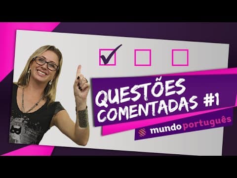 Thumbnail da aula: Questões comentadas de Português #1 - Mundo Português - ENEM