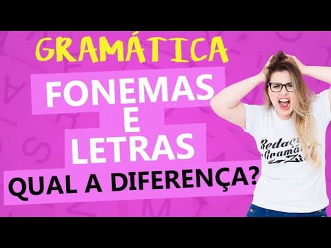 Thumbnail da aula: FONEMAS E LETRAS: ORTOGRAFIA - Profa. Pamba