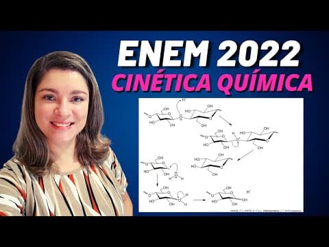 Thumbnail da aula: Cinética Química |  (Enem 2022) A biomassa celulósica pode ser utilizada para a produção de etanol