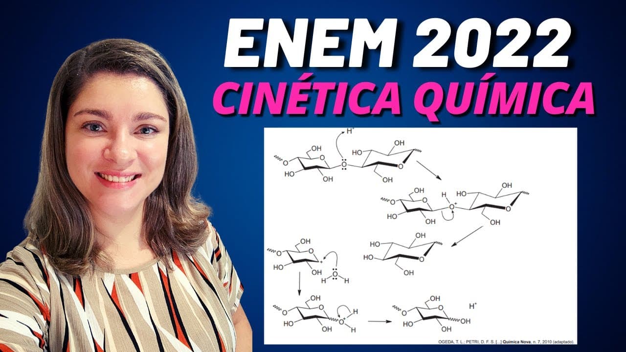 Thumbnail: Cinética Química |  (Enem 2022) A biomassa celulósica pode ser utilizada para a produção de etanol
