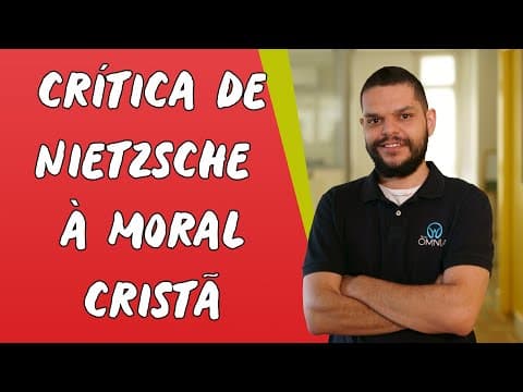 Thumbnail da aula: Crítica de Nietzsche à Moral Cristã - Brasil Escola