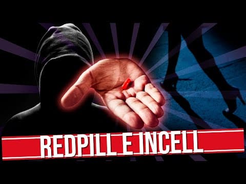 Thumbnail da aula: O QUE É RED PILL E INCEL?