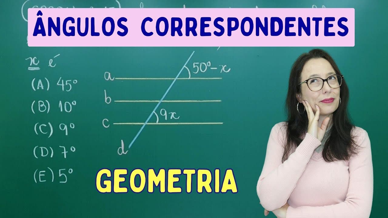 Thumbnail: QUESTÃO de CONCURSO com GEOMETRIA - ÂNGULOS CORRESPONDENTES - Professora Angela Matemática