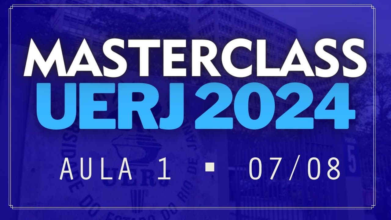 Thumbnail: REDAÇÃO UERJ 2024 🔹 AULA 1 | MASTER UERJ 2024 | 07/08/2023 | PROFINHO
