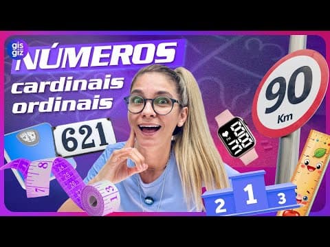 Thumbnail da aula: NÚMEROS CARDINAIS E ORDINAIS - ONDE UTILIZAMOS OS NÚMEROS? 3º ANO