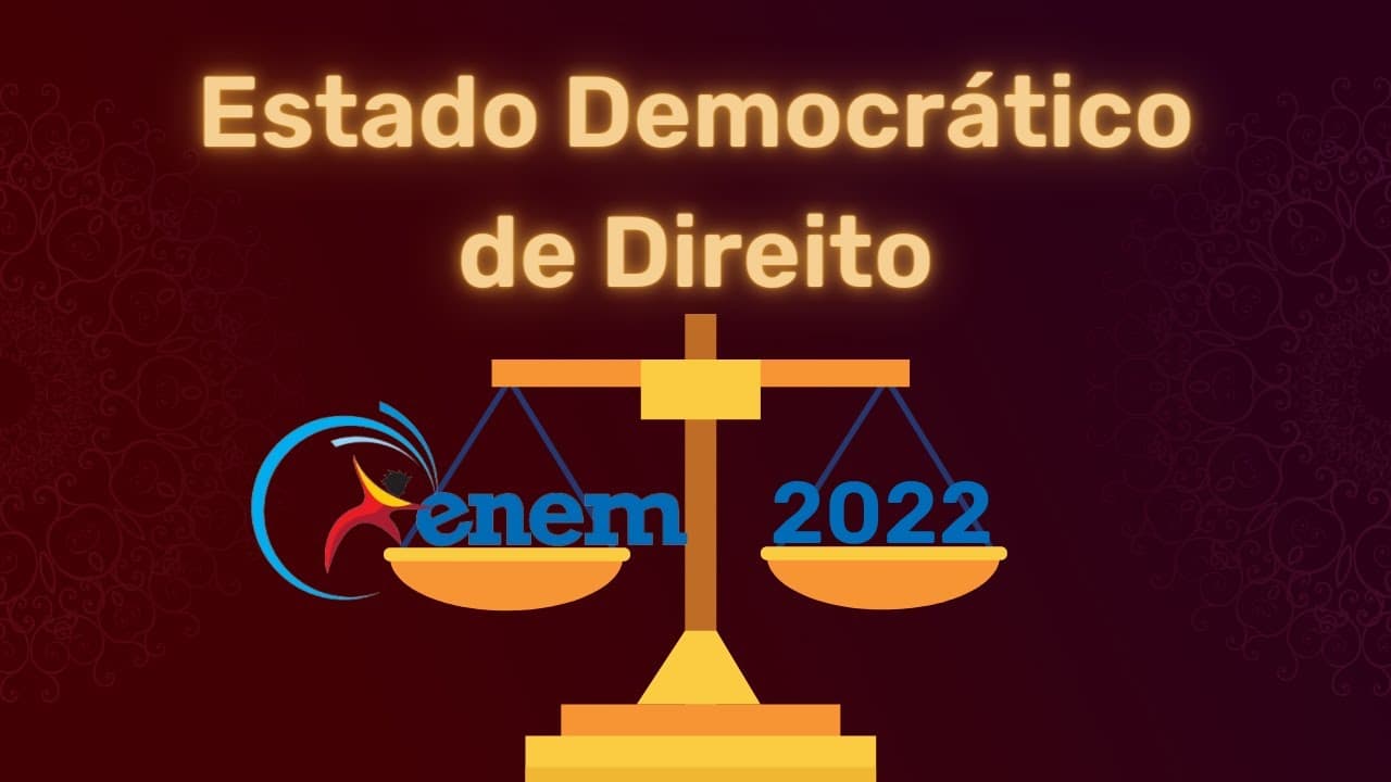 Thumbnail: Resolução do Enem 2022 - Estado Democrático