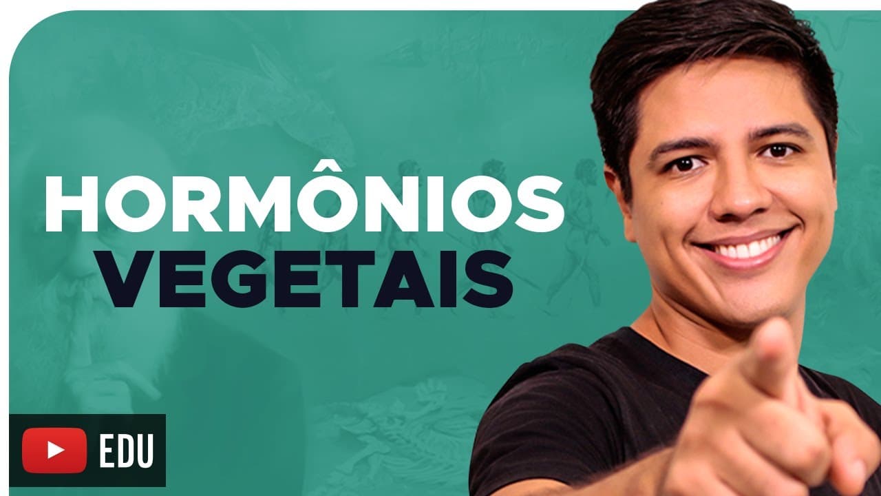 Thumbnail: HORMÔNIOS VEGETAIS - Auxina, Giberelina, Citocinina, Etileno e Ácido abscísico - Prof. Kennedy Ramos