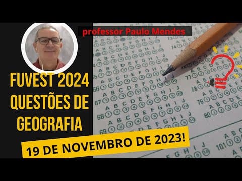 Thumbnail da aula: Correção Geografia Fuvest 2024