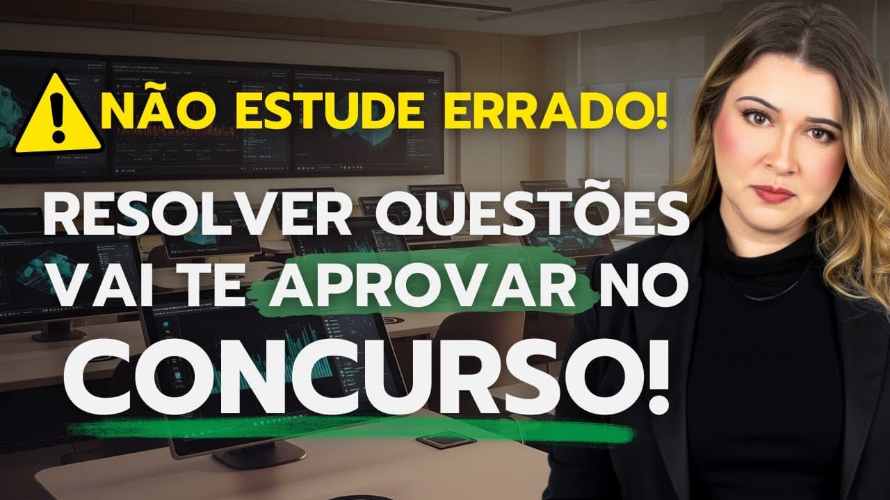 Thumbnail: Pare de Perder Tempo! ⏰ Resolver EXERCÍCIOS TE APROVARÁ em Concurso (ou você nunca passará!)