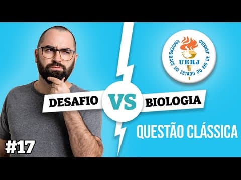 Thumbnail da aula: A UERJ molda os materiais didáticos? - Desafio Biologia | Prof. Guilherme