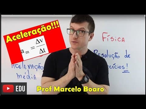 Thumbnail da aula: ACELERAÇÃO MÉDIA -    CINEMÁTICA AULA 6 -   RESOLUÇÃO DE EXERCÍCIOS