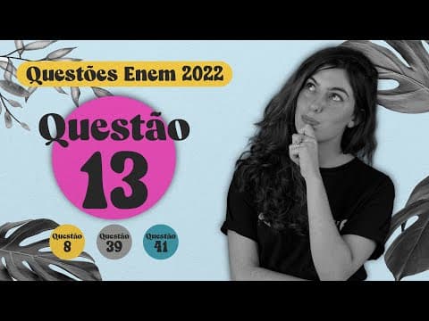 Thumbnail da aula: ENEM 2022 | Reações coletivas | Questão 13