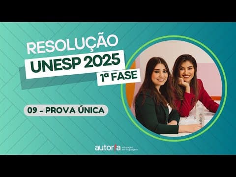 Thumbnail da aula: Resolução UNESP 2025 - Autoria Linguagem - Questão 09 | Linguagens, prova única