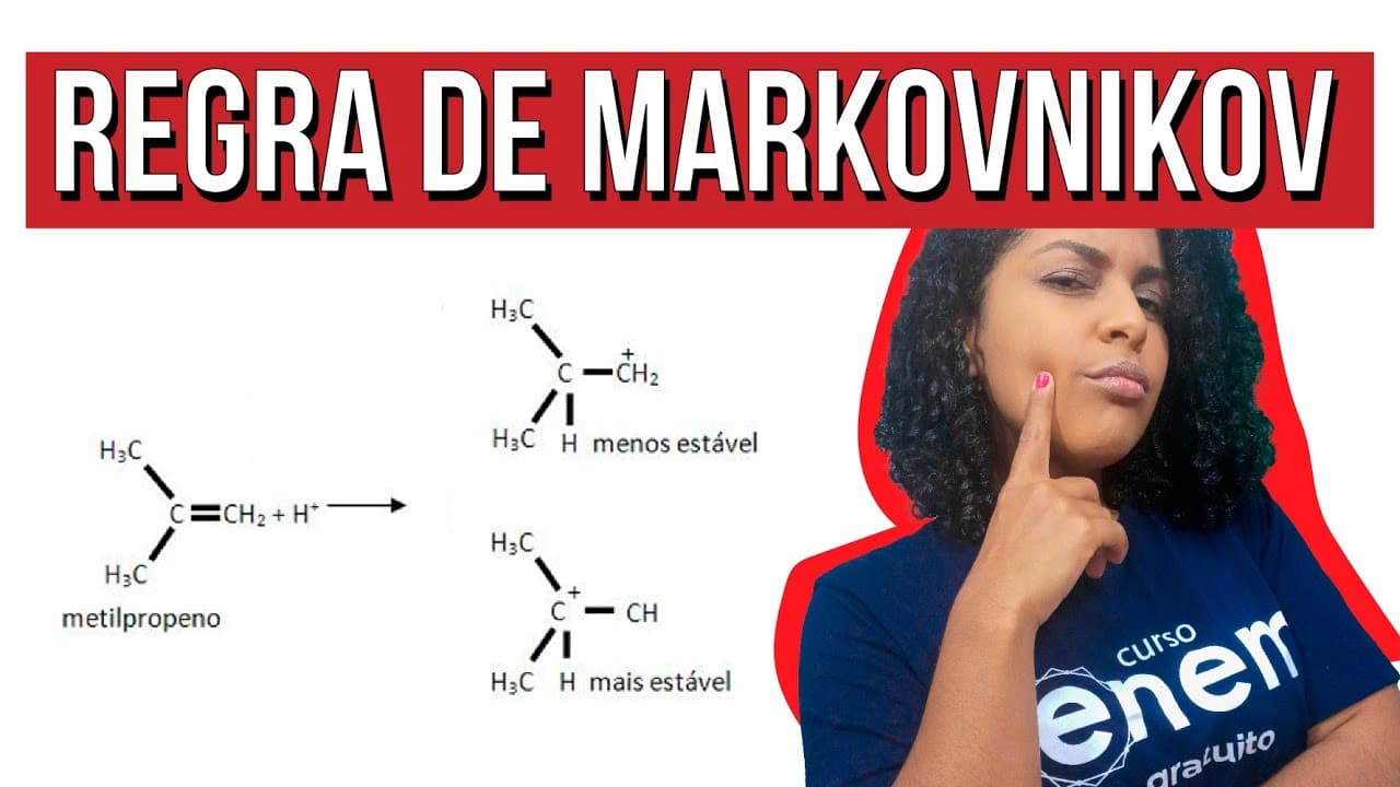 Thumbnail: REGRA DE MARKOVNIKOV: definição e aplicação | Resumo de Química para o Enem | Larissa Sousa Campos