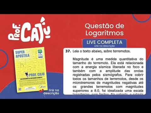 Thumbnail da aula: [UFRGS 2018] 37 📘 LOGARITMOS Magnitude é uma medida quantitativa do tamanho do terremoto.