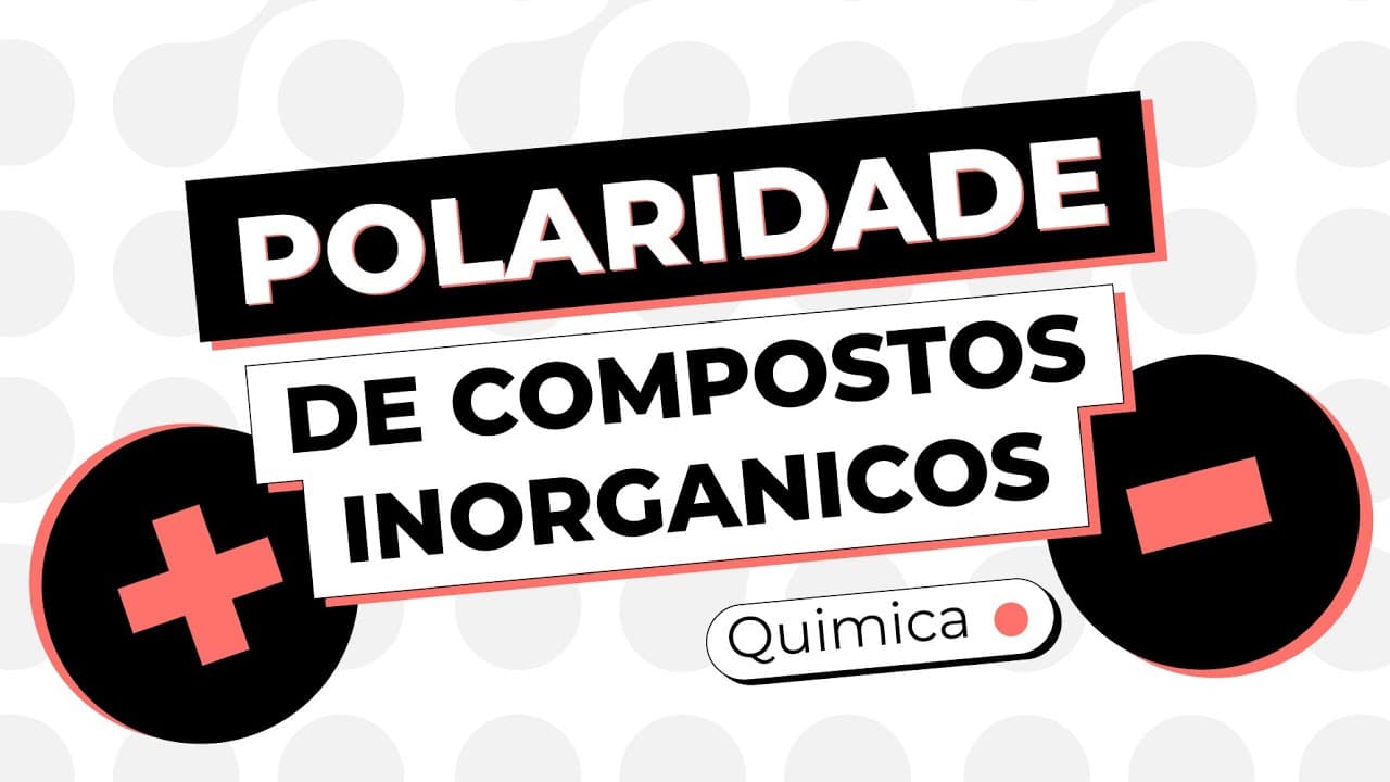 Thumbnail: COMO ESTUDAR POLARIDADE DE COMPOSTOS ORGÂNICOS | Química para o Enem | Larissa Campos