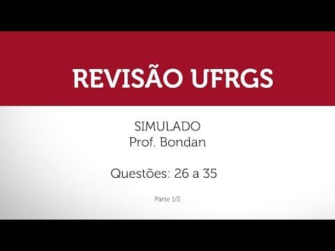 Thumbnail da aula: Simulado da UFRGS - Literatura - Parte 1/2