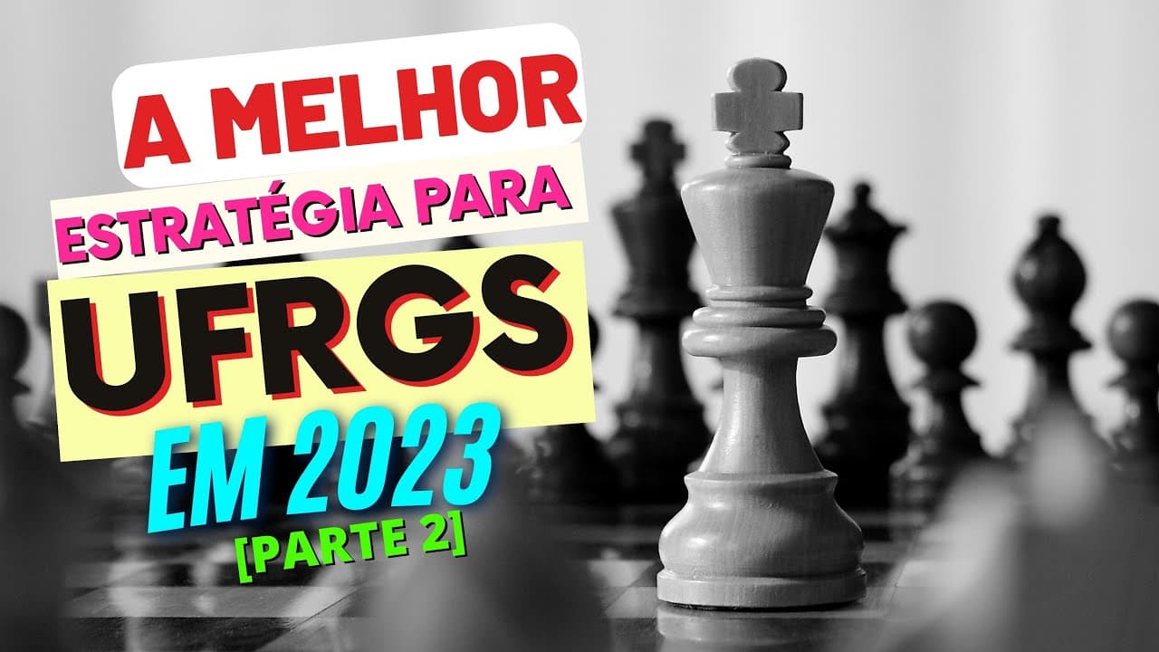 Thumbnail: Como ir bem no vestibular da UFRGS em 2023?