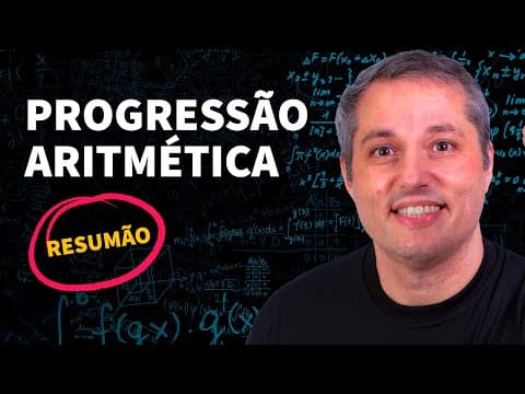 Thumbnail da aula: RESUMÃO: Progressão Aritmética | ProEnem
