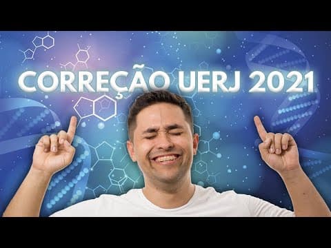 Thumbnail da aula: 🔥 RESOLUÇÃO UERJ 2021 - QUÍMICA