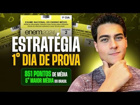 Thumbnail da aula: 1º DIA do ENEM | MINHA ESTRATÉGIA DE PROVA para tirar 851+ de MÉDIA