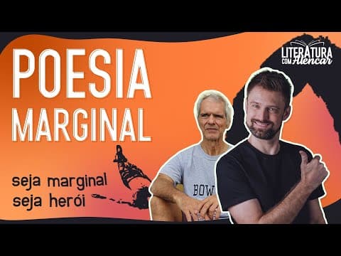 Thumbnail da aula: POESIA MARGINAL (Contemporaneidade) | Escolas Literárias