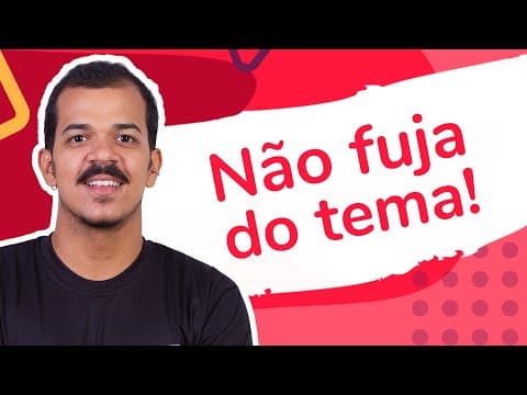 Thumbnail da aula: DICAS PARA NÃO FUGIR DO TEMA | ProEnem