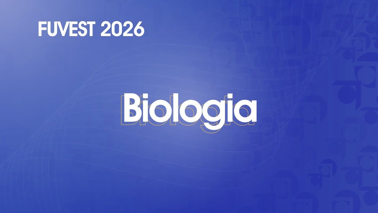 Thumbnail: Resolução Comentada - FUVEST 2026 - 1ª Fase -  Biologia