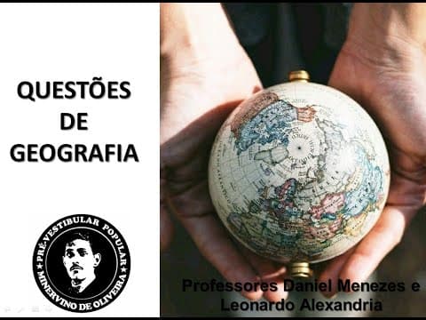 Thumbnail da aula: GEOGRAFIA #06 - Correção de Questões UFRGS/ENEM.
