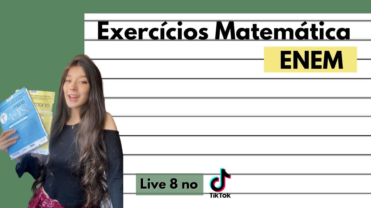 Thumbnail: Resolvendo Questões de Matemática - ENEM (live 8)