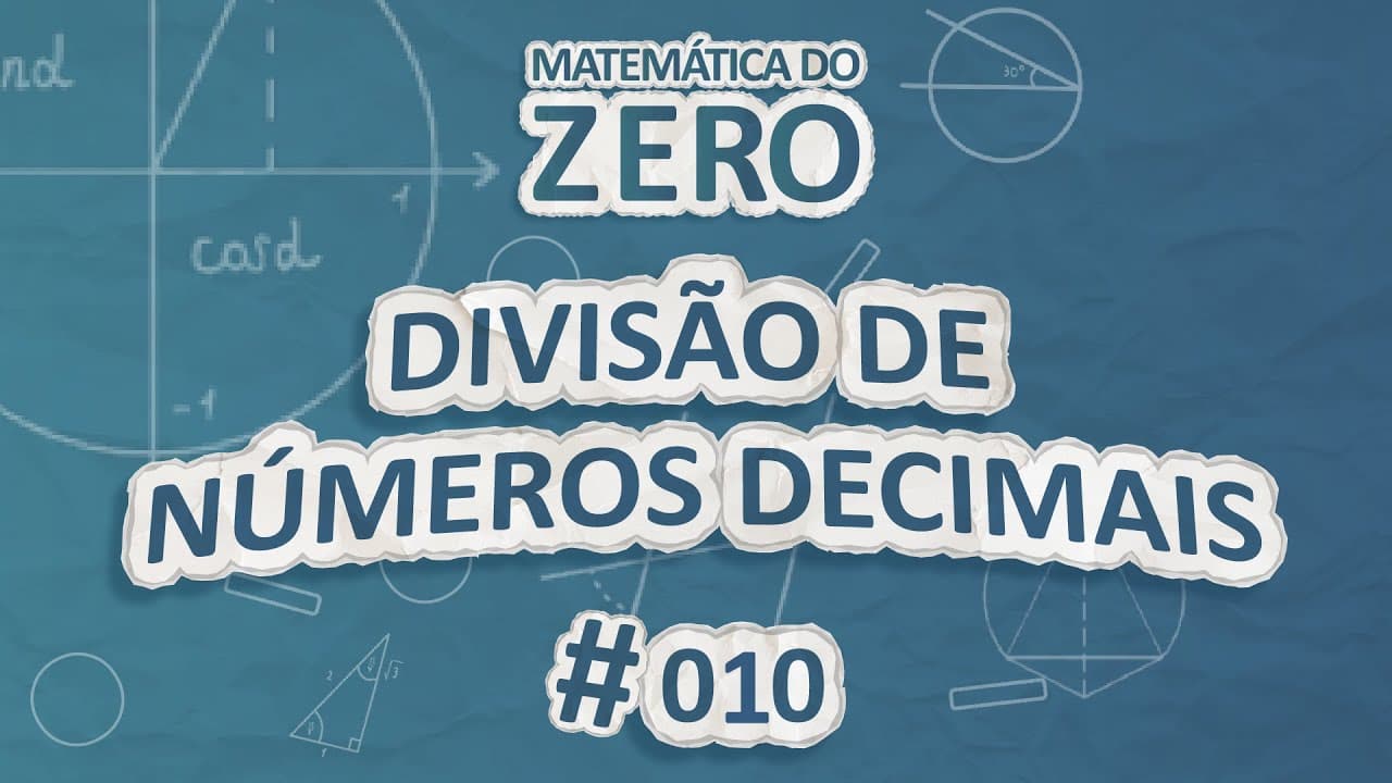 Thumbnail: Matemática do Zero | Divisão de Números Decimais - Brasil Escola
