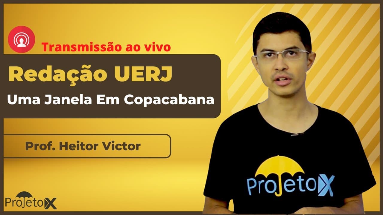 Thumbnail: Ao Vivo | Redação UERJ | Uma Janela em Copacabana - Análise - Prof. Heitor Victor