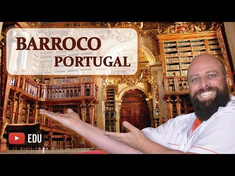 Thumbnail da aula: Barroco em Portugal [Prof. Noslen]