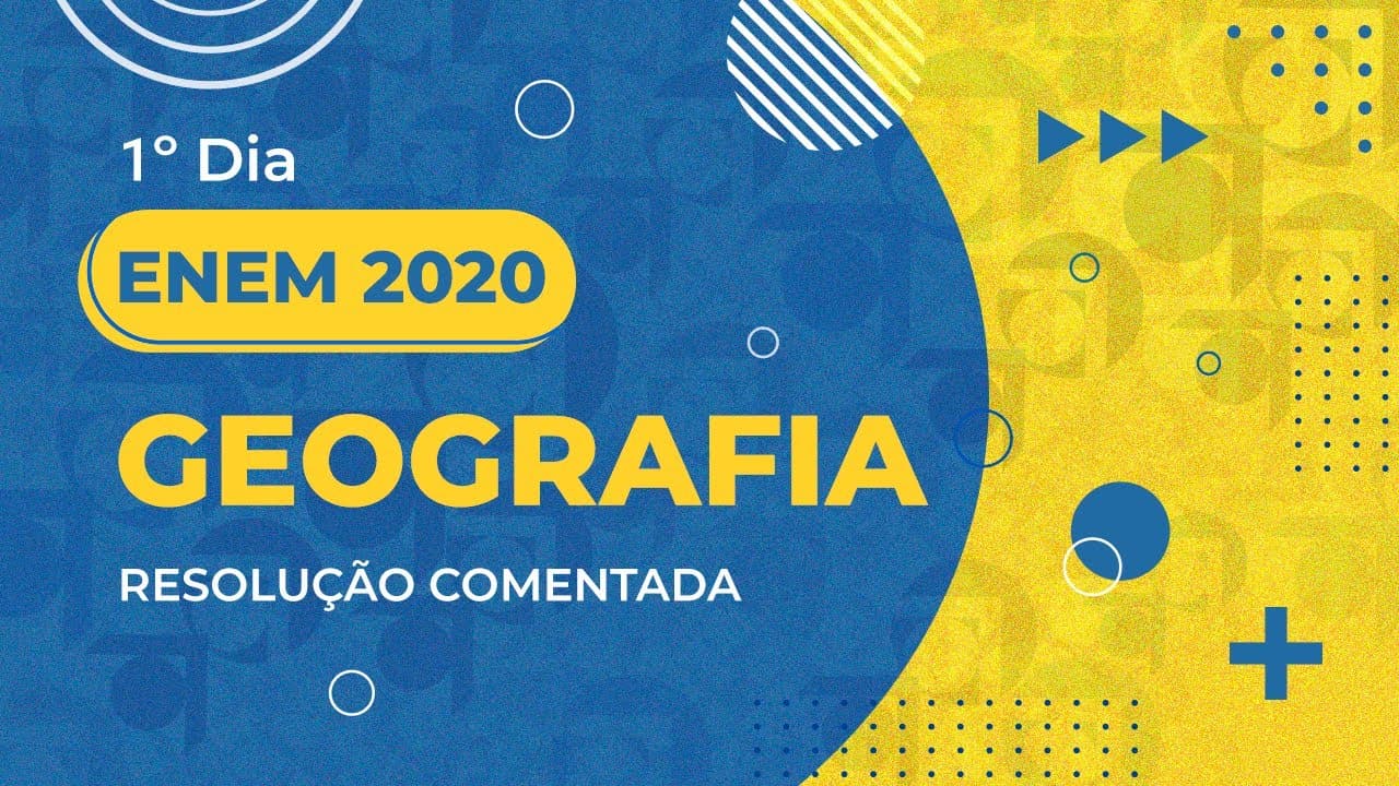 Thumbnail: Resolução Comentada - ENEM 2020 - 1º dia - Geografia