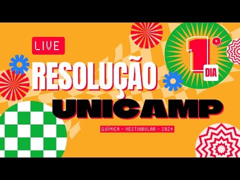 Thumbnail da aula: Resolução Prova UNICAMP 2024 - QUÍMICA