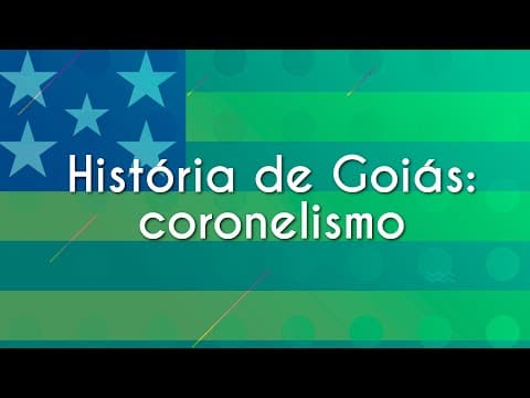 Thumbnail da aula: História de Goiás: coronelismo - Brasil Escola