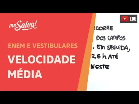 Thumbnail da aula: Me Salva! CIN01 - Velocidade Média
