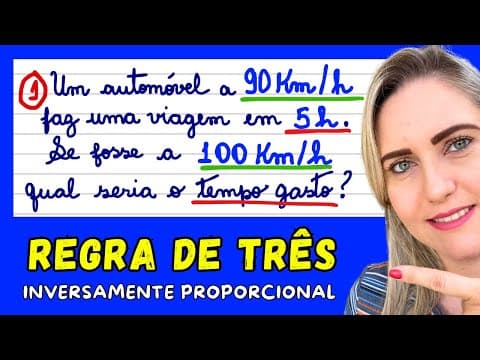 Thumbnail da aula: REGRA DE 3 INVERSAMENTE  PROPORCIONAL!! COMO FAZER!  EXPLICAÇÃO DE CONTEÚDO.📚🚀