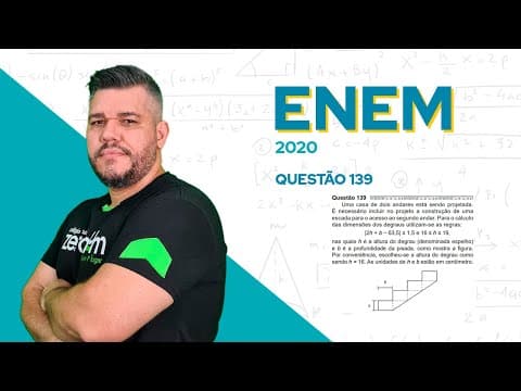 Thumbnail da aula: ✅ QUESTÃO 139  - ENEM 2020 Matemática: Uma casa de dois andares está sendo projetada