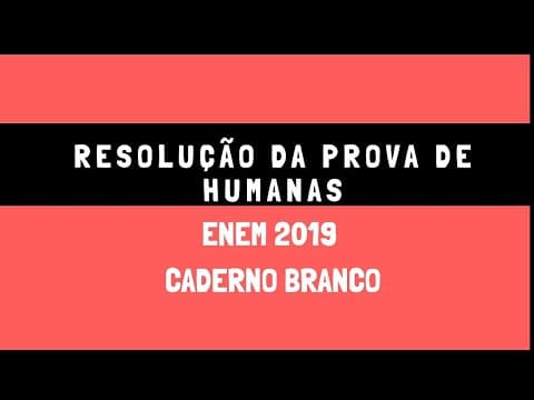 Thumbnail da aula: RESOLUÇÃO DA PROVA DE HUMANAS - QUESTÃO 50 - ENEM 2019