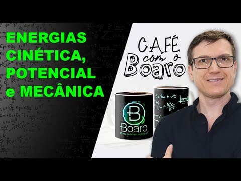 Thumbnail da aula: ENERGIAS CINÉTICA, POTENCIAL e MECÂNICA - Dinâmica - EXERCÍCIOS para REVISÃO de FÍSICA - EXC092